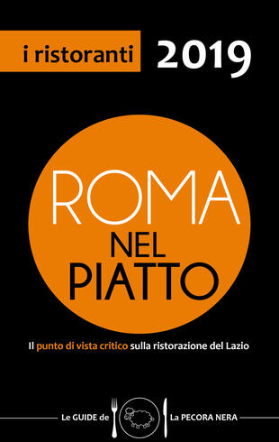 copertina Roma nel piatto 2019. Il punto di vista critico sulla ristorazione del Lazio