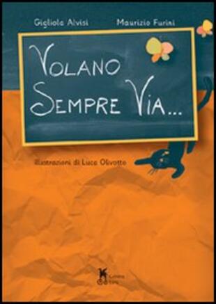 copertina Volano sempre via...