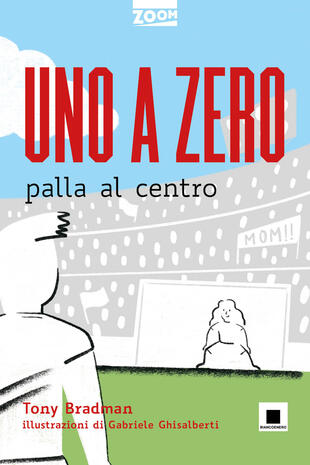 copertina Uno a zero palla al centro