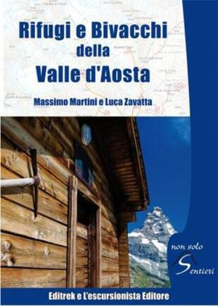 copertina Rifugi e bivacchi della Valle d'Aosta