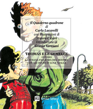 copertina Thomas e le gemelle ovvero la strana faccenda del mostro con gli occhi di luce gialla