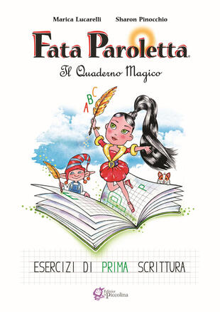 copertina Fata Paroletta. Il quaderno magico. Esercizi di prima scrittura