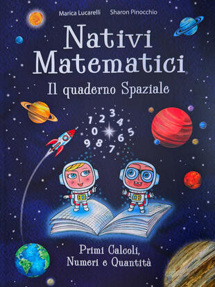 copertina Nativi Matematici. Il quaderno spaziale