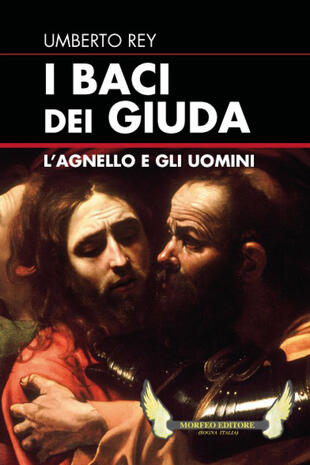 copertina I baci dei Giuda. L'agnello e gli uomini