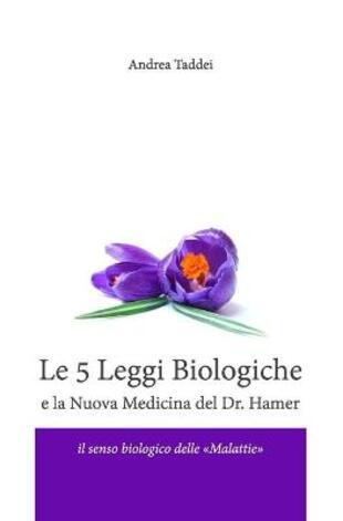 copertina Le 5 leggi biologiche e la nuova medicina del Dr. Hamer