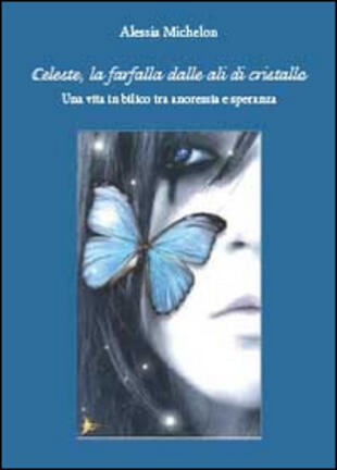 copertina Celeste, la farfalla dalle ali di cristallo
