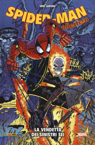 copertina La vendetta dei Sinistri Sei. Spider-Man collection