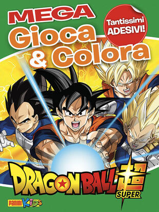 copertina Dragon Ball Super. Gioca & colora mega. Con Adesivi