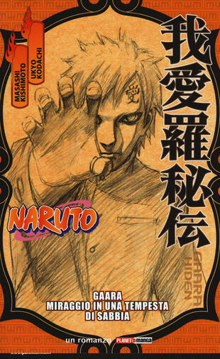 copertina Naruto. Gaara. Miraggio in una tempesta di sabbia