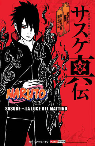 copertina Sasuke. La luce del mattino. Naruto