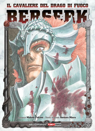 copertina Berserk. Il cavaliere del drago di fuoco