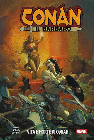 copertina Vita e morte di Conan. Conan il barbaro