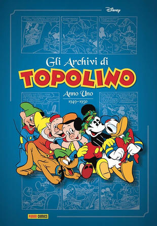copertina Gli archivi di Topolino. Anno uno (1949-1950)
