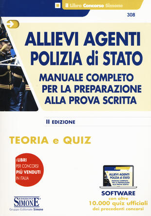 copertina Allievi agenti Polizia di Stato. Manuale completo per la preparazione alla prova scritta. Teoria e quiz
