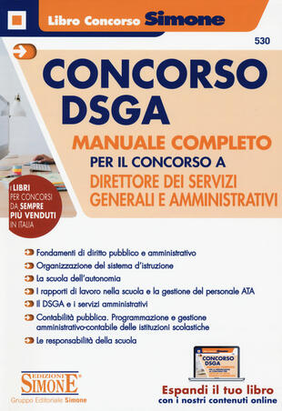 copertina Concorso DSGA. Manuale completo per il concorso a direttore dei servizi generali e amministrativi. Con espansione online