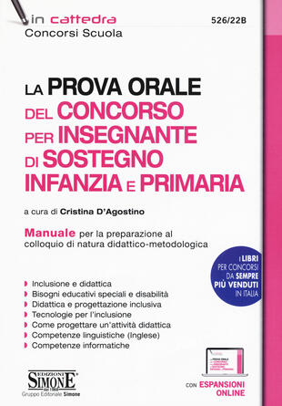 copertina La prova orale del concorso per insegnante di sostegno Infanzia e Primaria. Manuale per la preparazione al colloquio di natura didattico-metodologica. Con espansione on