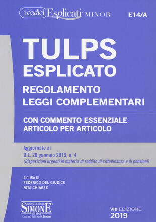 copertina Tulps esplicato. Regolamento. Leggi complementari. Con commento essenziale articolo per articolo. Ediz. minor