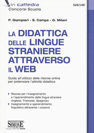 copertina La didattica delle lingue straniere attraverso il web. Guida all'utilizzo delle risorse online per potenziare l'attività didattica