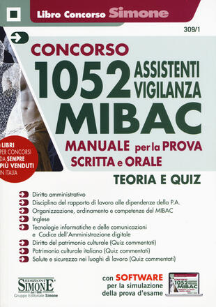 copertina Concorso 1052 assistenti vigilanza MIBAC. Manuale per la prova scritta e orale. Teoria e quiz. Con software di simulazione