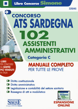 copertina Concorso ATS Sardegna. 102 assistenti amministrativi. Categoria C. Manuale completo per tutte le prove. Con espansione online