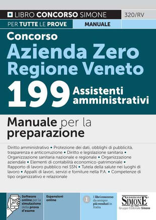 copertina Concorso Azienda Zero Regione Veneto. 199 assistenti amministrativi. Manuale per la preparazione. Con espansione online. Con software di simulazione