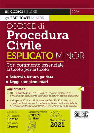 copertina Codice di procedura civile esplicato. Con commento essenziale articolo per articolo e schemi a lettura guidata. Leggi complementari. Ediz. minor