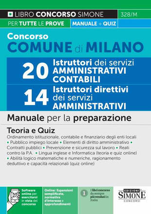 copertina Concorso comune di Milano 20 istruttori dei servizi amministrativi contabili-14 istruttori direttivi dei servizi amministrativi. Manuale per la preparazione.Teoria e quiz. Con software online