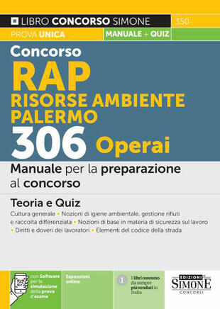 copertina Concorso RAP Risorse Ambiente Palermo 306 operai. Manuale per la preparazione al concorso. Teoria e quiz. Con espansione online. Con software di simulazione