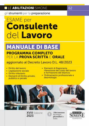 copertina Esame per consulente del lavoro. Manuale di base. Programma completo per la prova scritta e orale