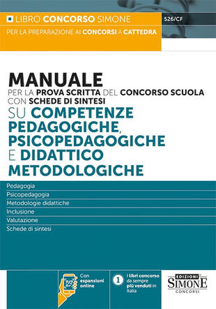 copertina Manuale per la prova scritta del concorso scuola su competenze pedagogiche, psicopedagogiche e didattico metodologiche. Con espansioni online