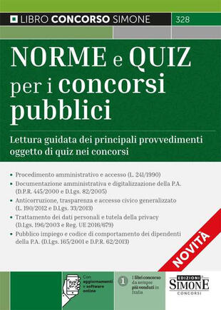 copertina Norme e quiz per i concorsi pubblici. Lettura guidata dei principali provvedimenti oggetto di quiz nei concorsi. Con aggiornamenti e software online