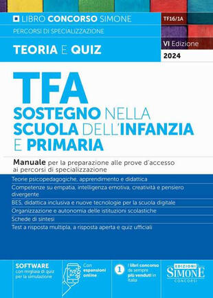 copertina TFA. Sostegno nella scuola dell'infanzia e primaria. Manuale per la preparazione alle prove d'accesso ai percorsi di specializzazione. Con espansione online. Con software di simulazione