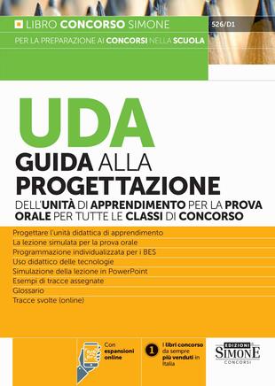 copertina UDA. Guida alla progettazione dell'unità di apprendimento per la prova orale per tutte le classi di concorso. Con espansione online