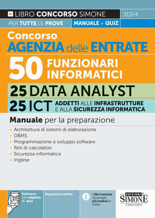 copertina Concorso Agenzia delle Entrate. 50 funzionari informatici 25 Data analyst 25 ICT addetti alle infrastrutture e alla sicurezza informatica. Manuale. Con espansione online. Con software di simulazione
