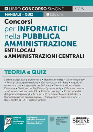 copertina Concorsi per Informatici nella Pubblica Amministrazione, Enti locali e Amministrazioni centrali. Teoria e quiz. Con espansione online. Con software di simulazione