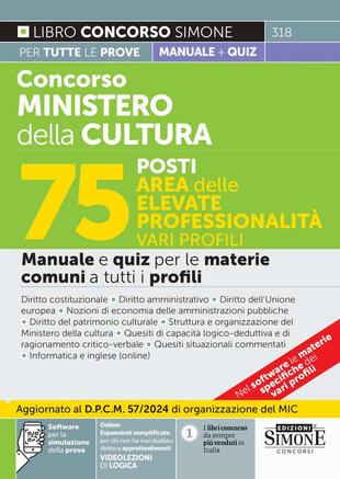 copertina Concorso Ministero della Cultura 75 posti. Area delle elevate professionalit&agrave;. Manuale e quiz per le materie comuni. Con espansione online. Con software di simulazione. Con videolezioni di logica