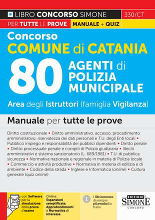 copertina Concorso Comune di Catania 80 agenti di polizia municipale. Area degli Istruttori (famiglia Vigilanza). Manuale per tutte le prove. Con espansione online. Con software di simulazione