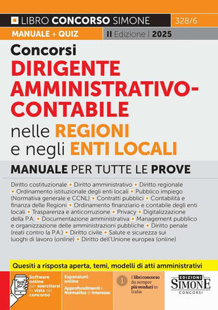 copertina Concorsi dirigente amministrativo-contabile nelle Regioni e negli Enti locali. Manuale per tutte le prove. Con approfondimenti e Normativa di interesse. Con espansione online. Con software online per esercitarsi in vista del concorso