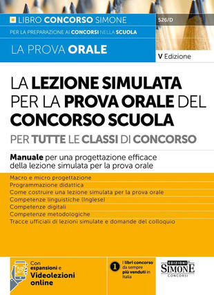 copertina La lezione simulata per la prova orale del concorso scuola per tutte le classi di concorso. Con espansione e videolezioni online