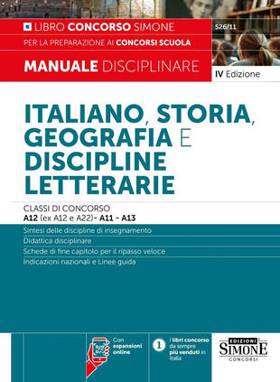 copertina Italiano, storia, geografia e discipline letterarie. Classi di concorso A12 (ex A12 e A22)-A11-A13. Manuale disciplinare per la preparazione ai concorsi scuola. Nuova ediz. Con espansioni online