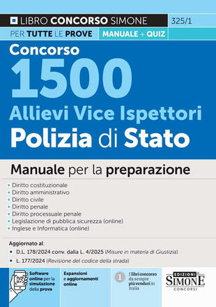 copertina Concorso 1500 Allievi Vice Ispettori Polizia di Stato. Manuale per la preparazione. Con espansioni e aggiornamenti online. Con software online per la simulazione della prova