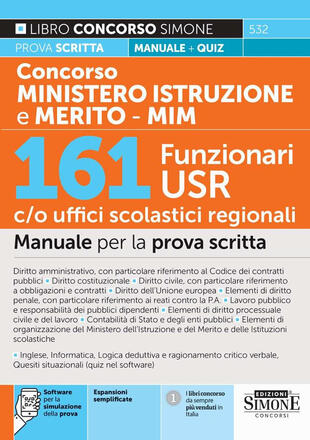 copertina Concorso Ministero Istruzione. 161 funzionari USR c/o uffici scolastici regionali. Manuale per la prova scritta. Con espansioni semplificate. Con software per la simulazione della prova