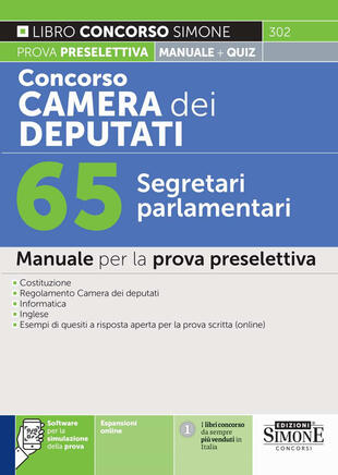 copertina Concorso Camera dei Deputati. 65 segretari parlamentari. Manuale per la prova preselettiva. Con espansioni online. Con software per la simulazione della prova