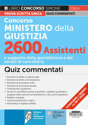 copertina Concorso Ministero della Giustizia 2600 assistenti. Quiz commentati. Con software di esercitazione