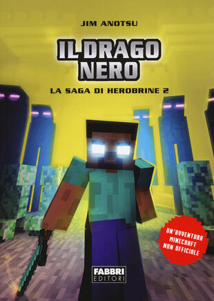 copertina Il drago nero. La saga di Herobrine