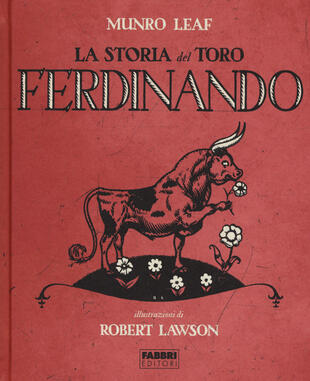 copertina La storia del toro Ferdinando. Ediz. illustrata