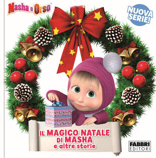 copertina Il magico Natale di Masha e altre storie. Masha e Orso