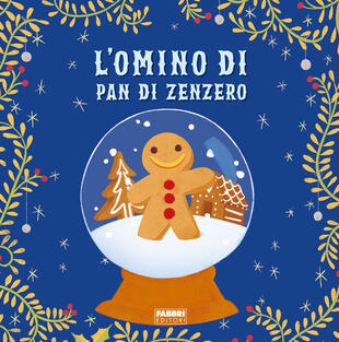 copertina L'omino di pan di zenzero. Ediz. a colori