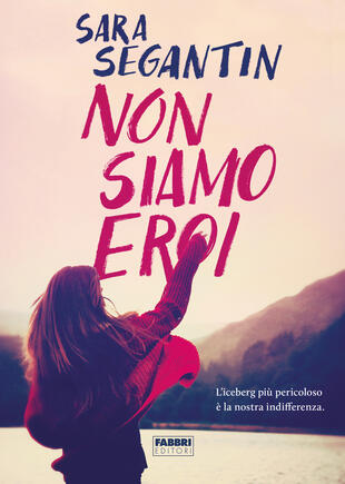 copertina Non siamo eroi