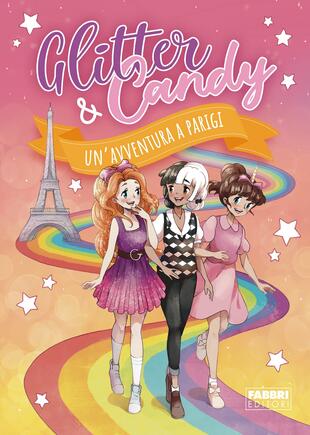 copertina Un'avventura a Parigi. Glitter & Candy